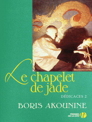 cover image of Dédicace 2--Le Chapelet de jade